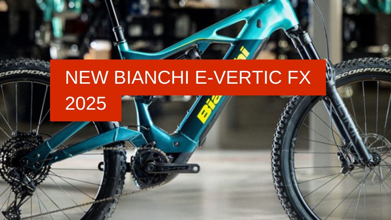 Bianchi E-Vertic FX 2025: recensione, foto, video, specifiche