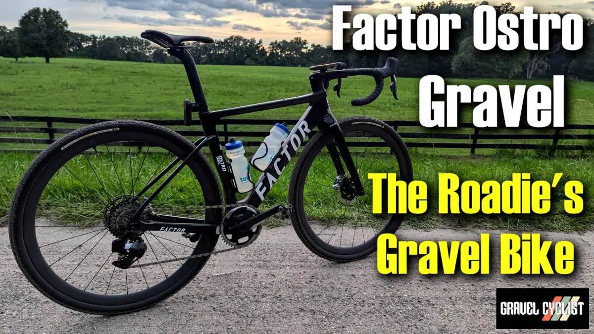 Factor Ostro Gravel Review: The Roadie's Gravel Bike